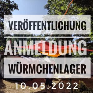 Bild der Neuigkeit Würmchenlager 2022: Anmeldungen am kommenden Dienstag