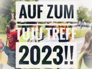Bild der Neuigkeit TujuTreff 2023 in Sande! Jetzt anmelden 🥳